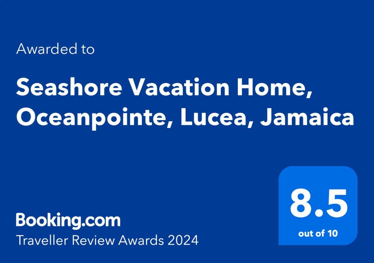 Seashore Vacation Home, Oceanpointe, Lucea, Jamaica Exteriör bild